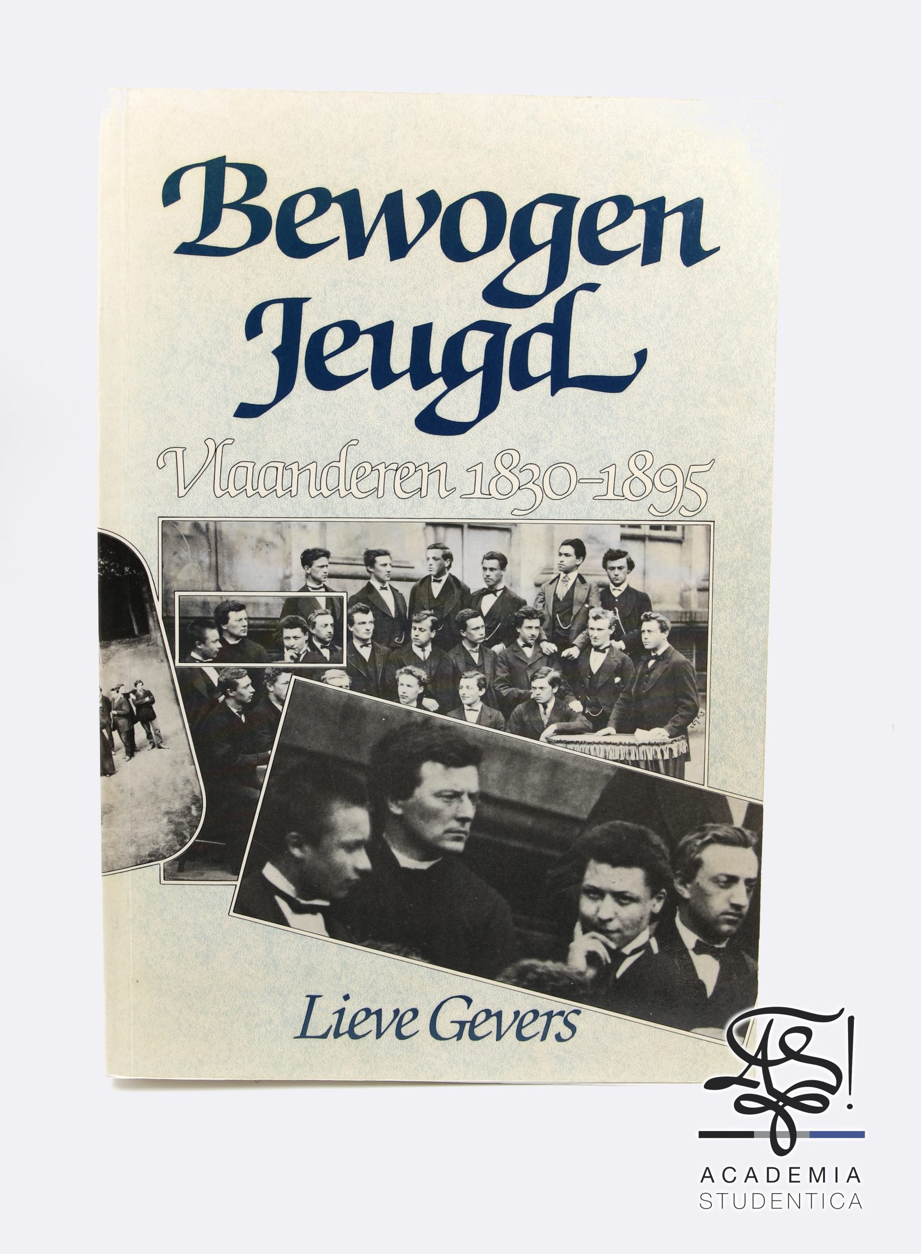 Read more about the article Gevers, Lieve, Bewogen Jeugd, Vlaanderen 1830-1895, Davidsfonds, Belgium, Leuven, 1987.