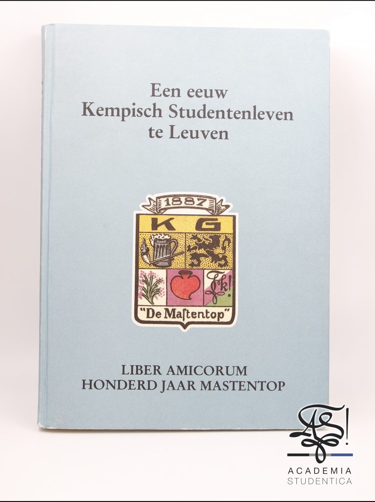 Seniorenclub-Mastentop-Een-eeuw-Kempisch-Studentenleven-te-Leuven-Liber-amicorum-honderd-jaar-Mastentop-Drukkerij-Antiqua-Belgium-Tessenderlo-1992