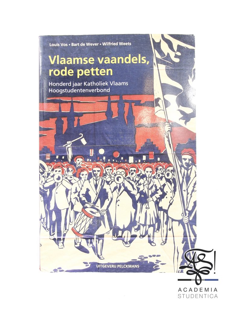 Vos-Louis-Bart-de-Wever-Wilfried-Weets-Vlaamse-vaandels-rode-petten-Uitgeverij-Pelckmans-Belgium-Kapellen-2002