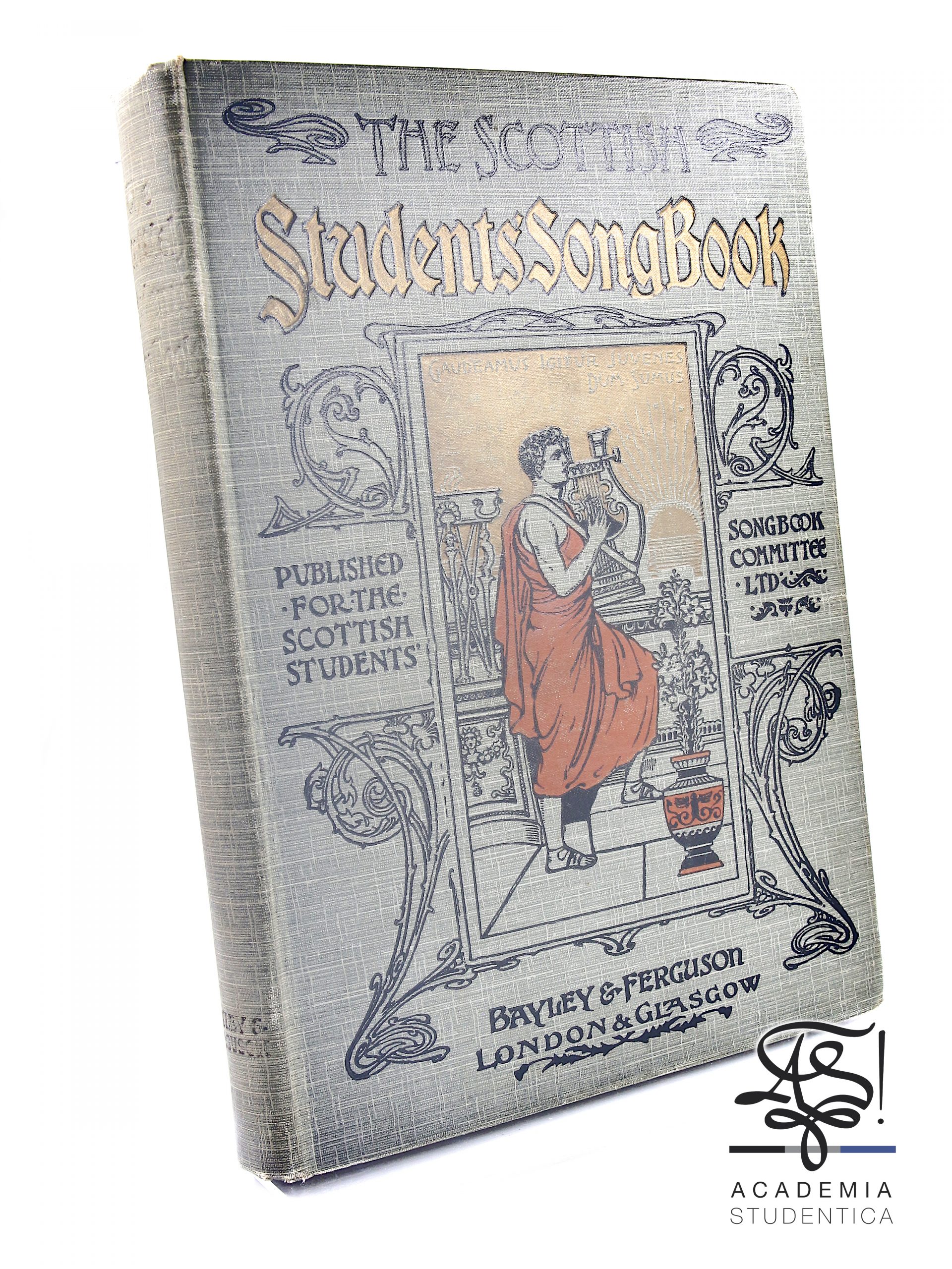 Read more about the article The Scottish Students Songbook Committee, The Scottish Students Songbook, Bayley & Ferguson, London & Glasgow, 1897.